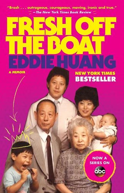 Fresh Off the Boat, Eddie Huang - Paperback - 9780812983357