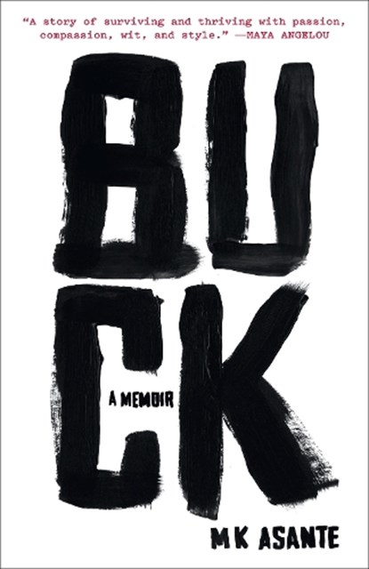 Buck, M.K. Asante - Paperback - 9780812983623