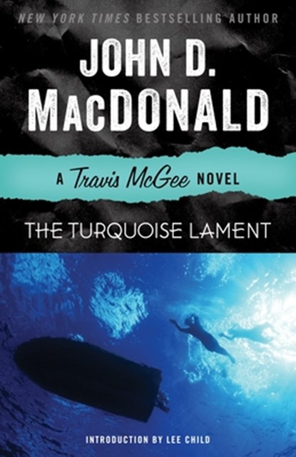 The Turquoise Lament, John D. Macdonald - Paperback - 9780812984064
