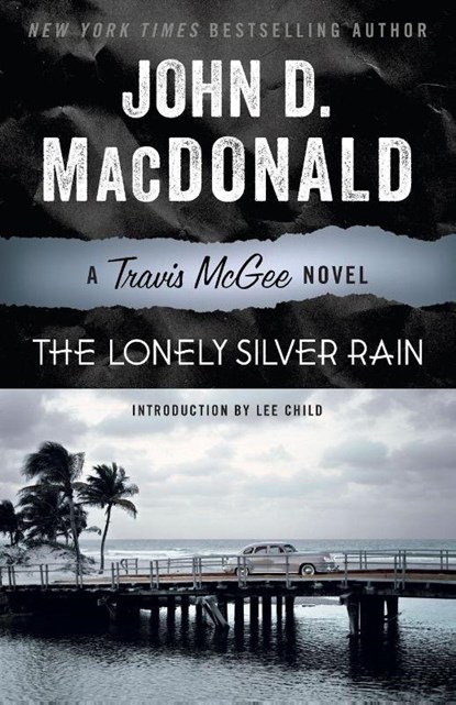 The Lonely Silver Rain, John D. Macdonald - Paperback - 9780812984125