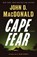 Cape Fear, John D. Macdonald - Paperback - 9780812984132
