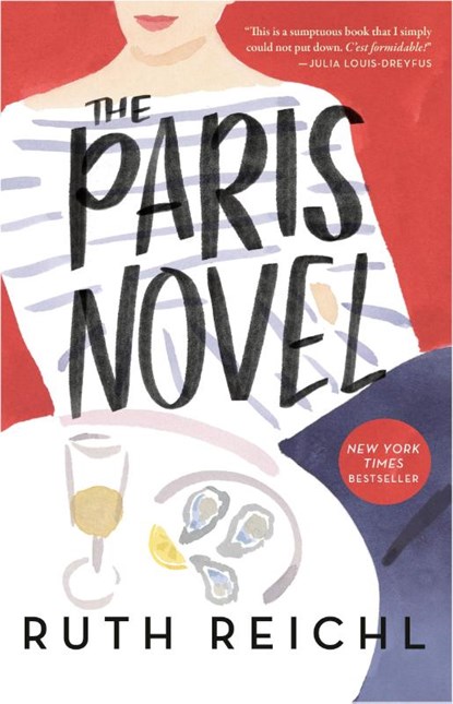Paris Novel, Ruth Reichl - Paperback - 9780812986372