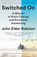 Switched On, John Elder Robison - Paperback - 9780812986648