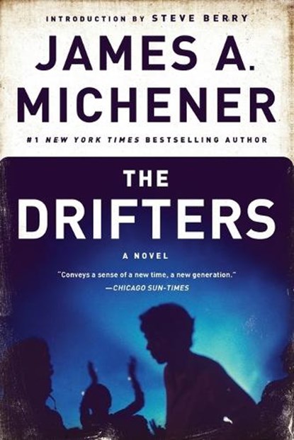 The Drifters, James A. Michener - Paperback - 9780812986723