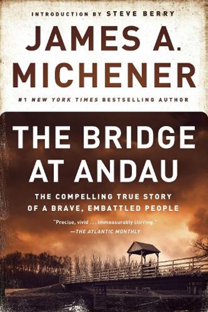 The Bridge at Andau, James A. Michener - Paperback - 9780812986747