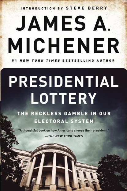 Presidential Lottery, James A. Michener - Paperback - 9780812986822