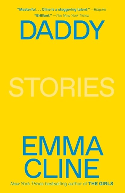 Daddy, CLINE,  Emma - Paperback - 9780812988048