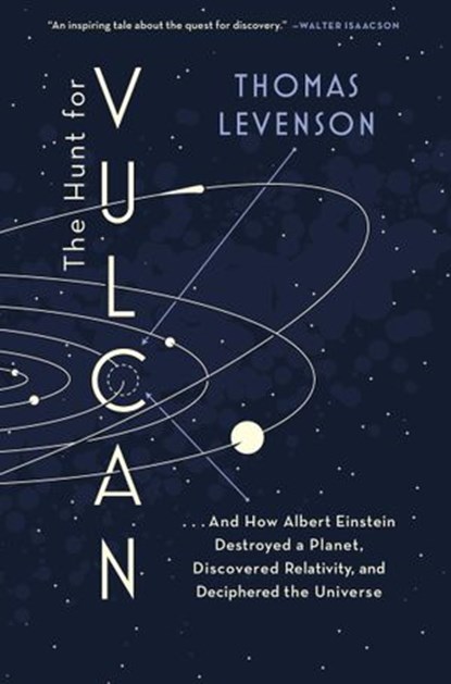 The Hunt for Vulcan, Thomas Levenson - Ebook - 9780812988291