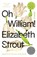 Oh William, Elizabeth Strout - Paperback - 9780812989441