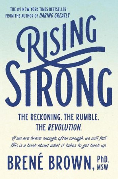 Brown, B: Rising Strong, Brené Brown - Gebonden - 9780812995824