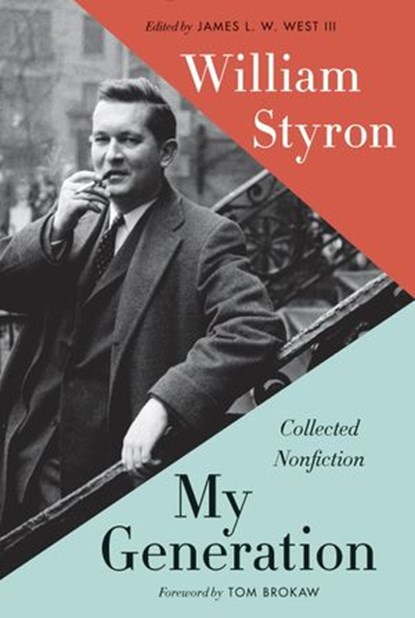 My Generation, William Styron - Ebook - 9780812997064