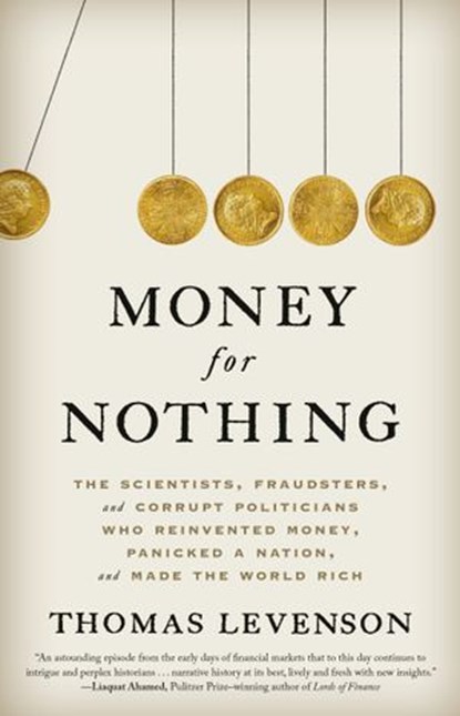 Money for Nothing, Thomas Levenson - Ebook - 9780812998474
