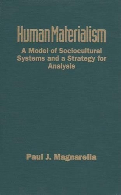 Human Materialism, Paul J. Magnarella - Gebonden - 9780813012339