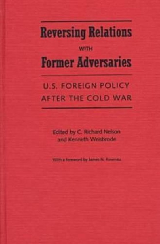 U.S. Foreign Policy After the Cold War