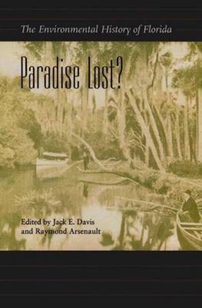 Paradise Lost?, DAVIS,  Jack E. - Gebonden - 9780813028262