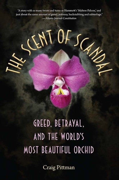 The Scent of Scandal, Craig Pittman - Paperback - 9780813060569