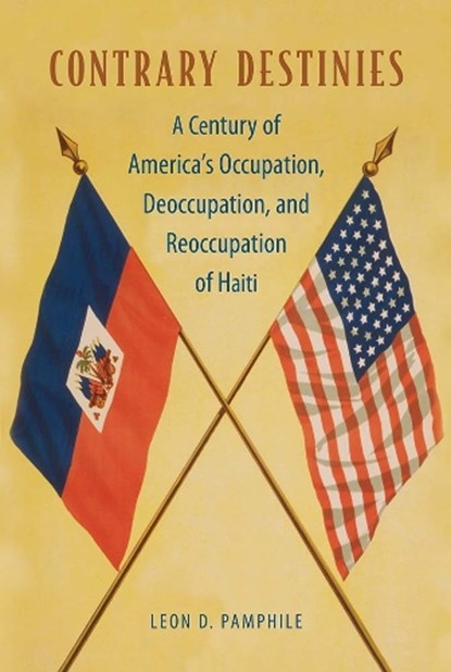 Contrary Destinies, Leon D. Pamphile - Paperback - 9780813061023