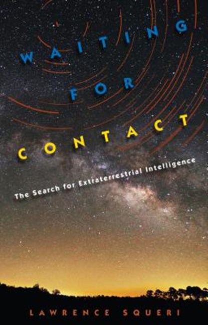 Waiting for Contact, SQUERI,  Lawrence - Gebonden - 9780813062143