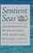 Sentient Seas, Ian J. McNiven - Gebonden - 9780813079615