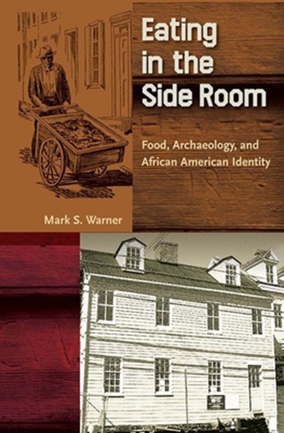 Eating in the Side Room, Mark S. Warner - Paperback - 9780813080031