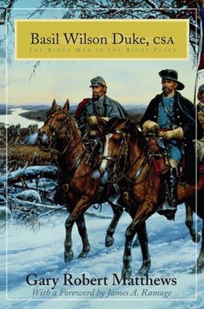 Basil Wilson Duke, CSA, Gary Robert Matthews - Ebook - 9780813138251