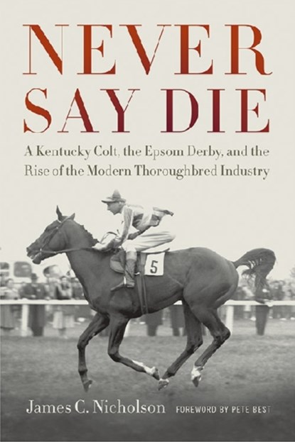 Never Say Die, James C. Nicholson - Gebonden - 9780813141671