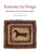 Kentucky by Design, Andrew Kelly - Gebonden - 9780813155678