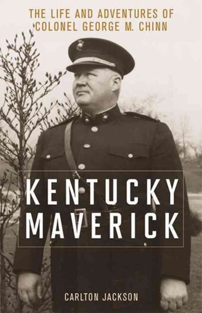 Kentucky Maverick, Carlton Jackson - Gebonden - 9780813161051
