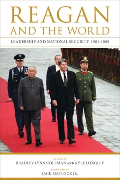 Reagan and the World, Bradley Lynn Coleman - Ebook - 9780813169392