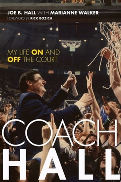 Coach Hall, Joe B. Hall - Gebonden - 9780813178561