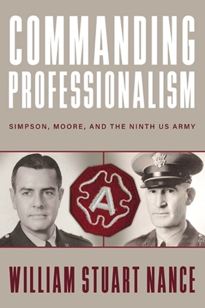 Commanding Professionalism, William Stuart Nance - Gebonden - 9780813198231