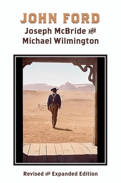 John Ford, Joseph McBride ; Michael Wilmington - Paperback - 9780813198378