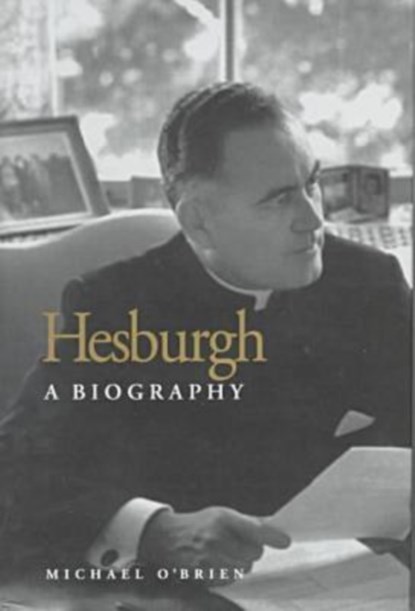 Hesburgh, Michael O'Brien - Gebonden - 9780813209210