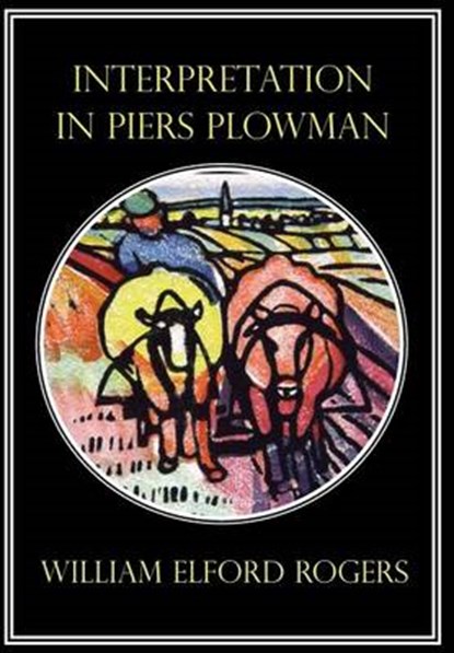 Interpretation in Piers Plowman, William Elford Rogers - Gebonden - 9780813210926