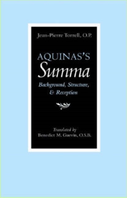 Aquinas's ""Summa, Jean-Pierre Torrell - Paperback - 9780813213989
