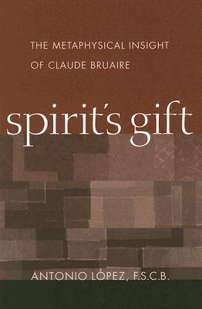 Spirit's Gift, Antonio Lopez - Gebonden - 9780813214436