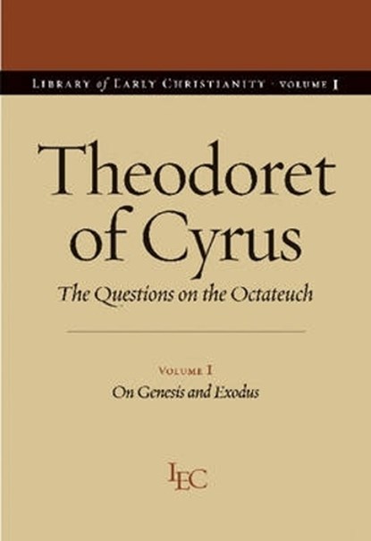 Theodoret of Cyrus v. 1; On Genesis and Exodus, Theodoret of Cyrus - Paperback - 9780813214993