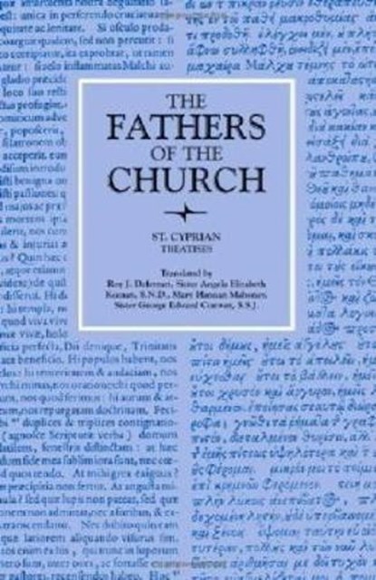 Treatises, Cyprian - Paperback - 9780813215129