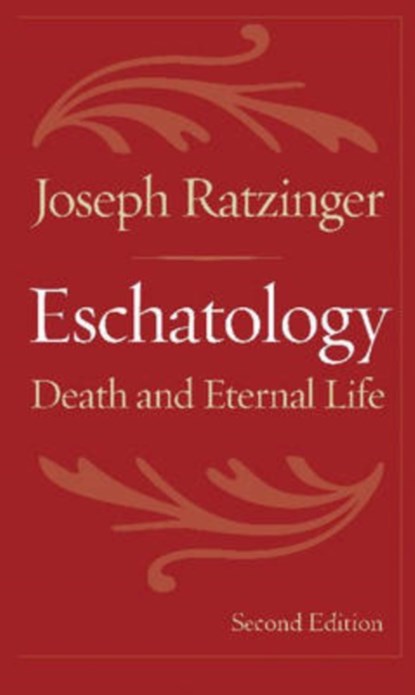 Eschatology, Joseph Ratzinger - Paperback - 9780813215167