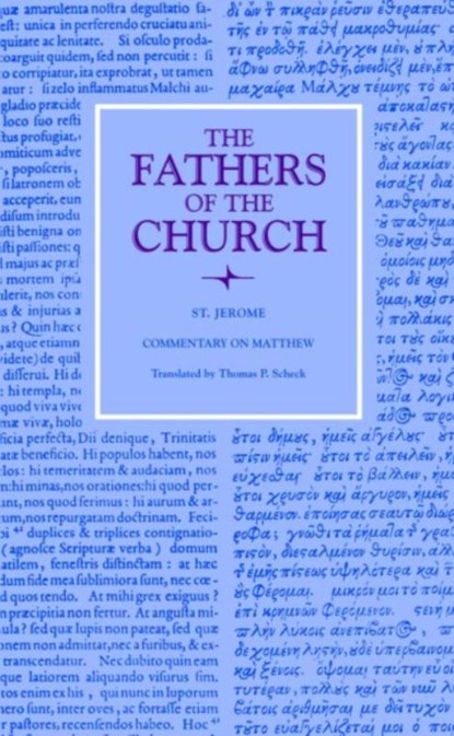 Commentary on Matthew, Saint Jerome - Paperback - 9780813227207