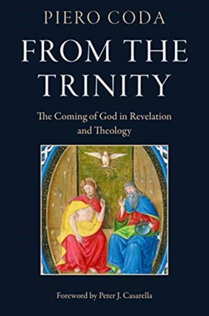 From the Trinity, Piero Coda - Paperback - 9780813233017