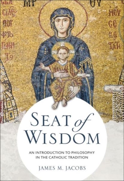 Seat of Wisdom, James M. Jacobs - Paperback - 9780813234656