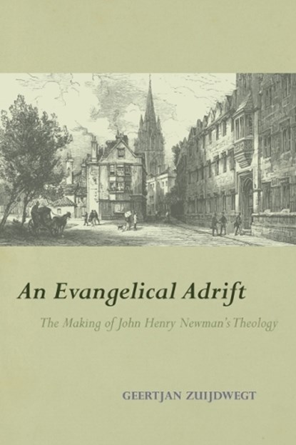 An Evangelical Adrift, Geertjan Zuijdwegt - Gebonden - 9780813235585
