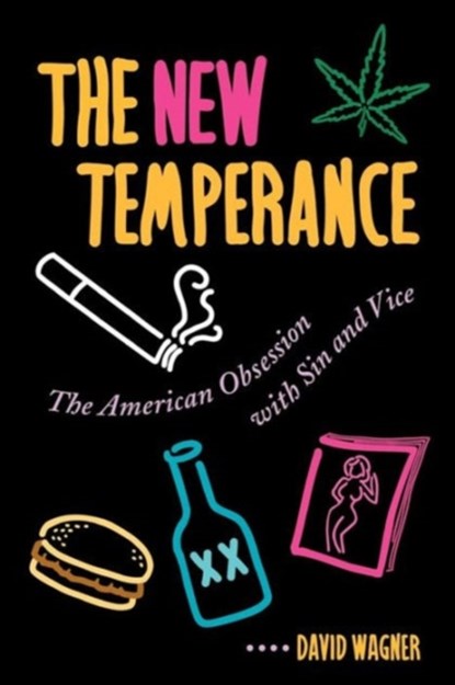 The New Temperance, David Wagner - Paperback - 9780813325699