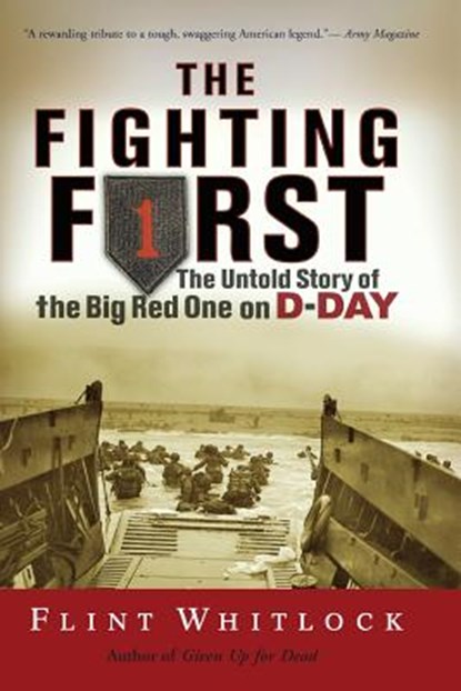 The Fighting First, Flint Whitlock - Paperback - 9780813343174