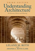 Understanding Architecture | Leland M. Roth | 