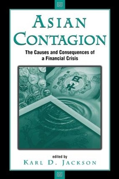 Asian Contagion, Karl Jackson - Paperback - 9780813390352