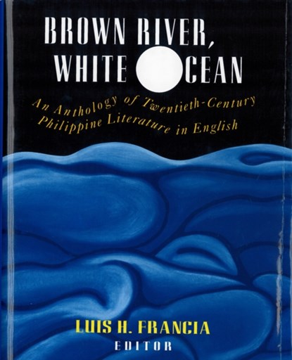 Brown River, White Ocean, Luis H. Francia - Paperback - 9780813519999