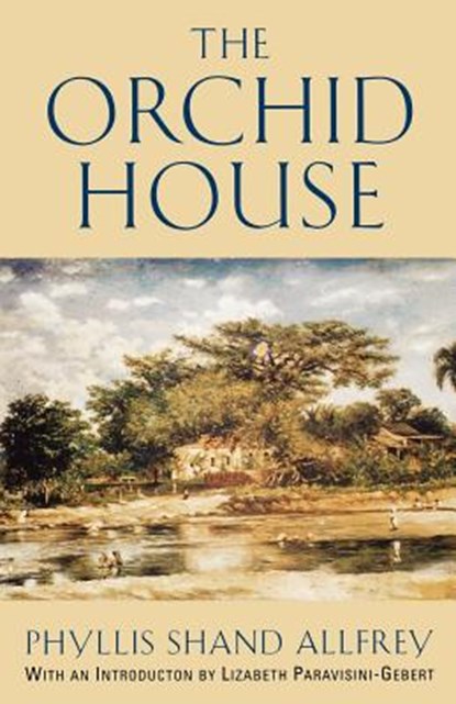 The Orchid House, Phyllis Shand Allfrey - Paperback - 9780813523323