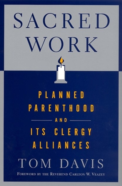 Sacred Work, DAVIS,  Tom - Gebonden - 9780813534930